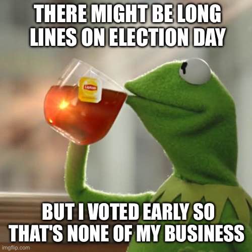 Kermit_Tea_Voted_early.jpg